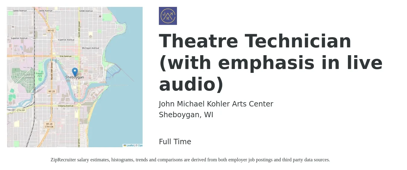 John Michael Kohler Arts Center job posting for a Theatre Technician (with emphasis in live audio) in Sheboygan, WI with a salary of $22 to $32 Hourly with a map of Sheboygan location.