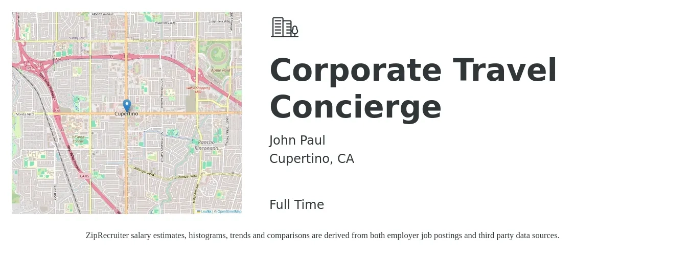 John Paul job posting for a Corporate Travel Concierge in Cupertino, CA with a salary of $20 Hourly with a map of Cupertino location.