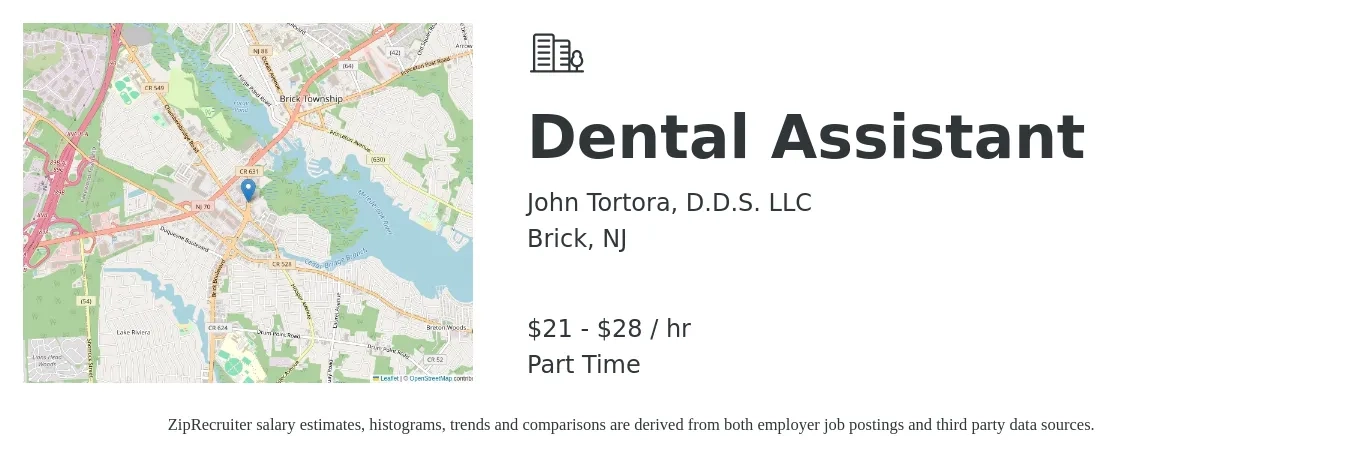 John Tortora, D.D.S. LLC job posting for a Dental Assistant in Brick, NJ with a salary of $18 to $25 Hourly with a map of Brick location.