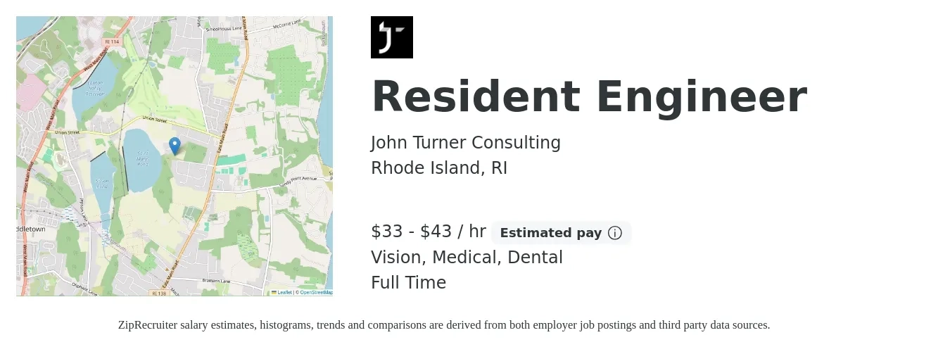 John Turner Consulting job posting for a Resident Engineer in Rhode Island, RI with a salary of $35 to $45 Hourly and benefits including vision, dental, life_insurance, and medical with a map of Rhode Island location.