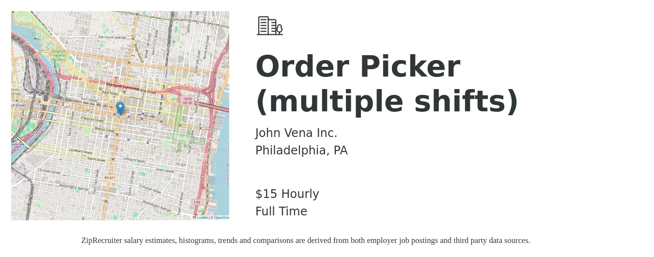 John Vena Inc. job posting for a Order Picker (multiple shifts) in Philadelphia, PA with a salary of $16 Hourly with a map of Philadelphia location.