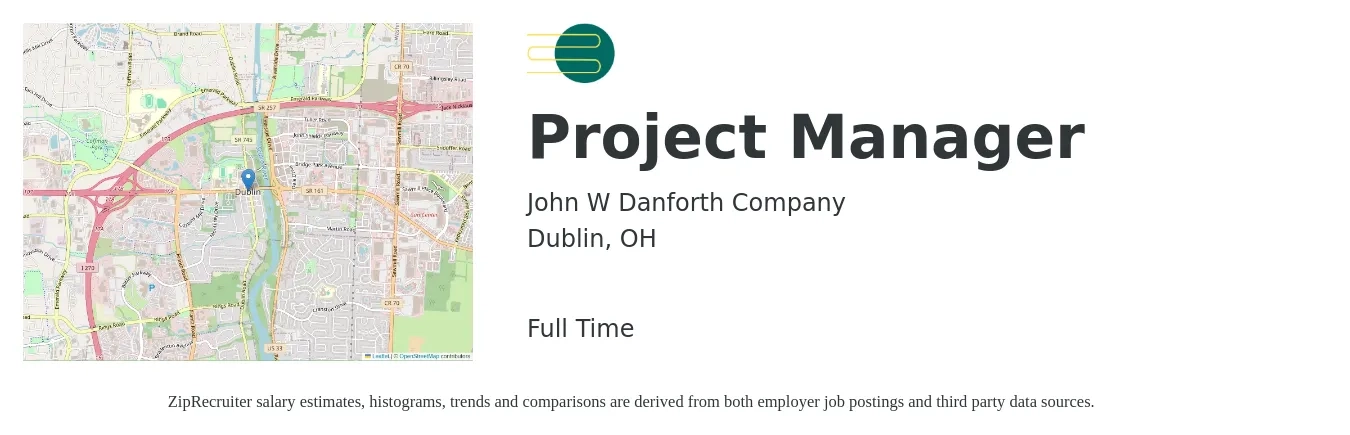 John W Danforth Company job posting for a Project Manager in Dublin, OH with a salary of $74,100 to $116,200 Yearly with a map of Dublin location.