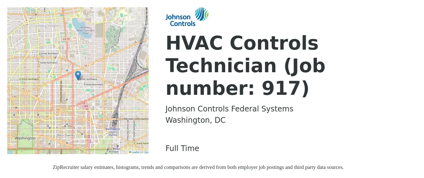 Johnson Controls Federal Systems job posting for a HVAC Controls Technician (Job number: 917) in Washington, DC with a salary of $34 to $45 Hourly with a map of Washington location.
