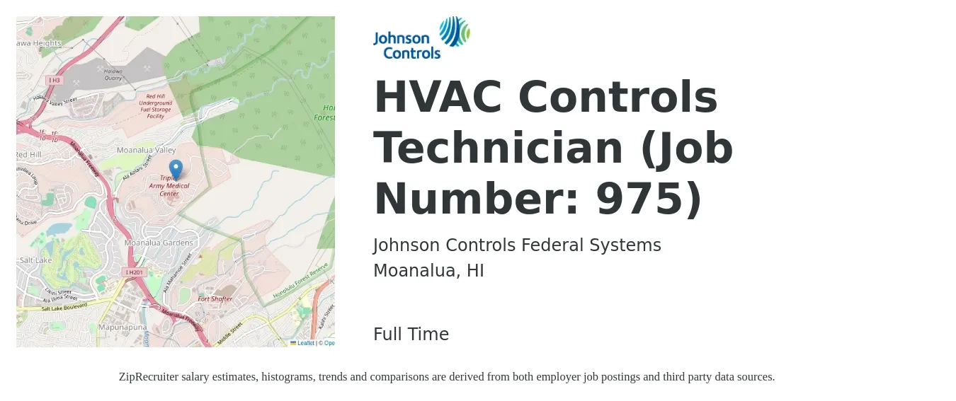 Johnson Controls Federal Systems job posting for a HVAC Controls Technician (Job Number: 975) in Moanalua, HI with a salary of $38 to $48 Hourly with a map of Moanalua location.
