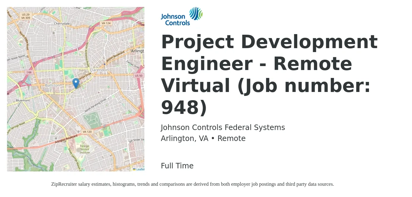 Johnson Controls Federal Systems job posting for a Project Development Engineer - Remote Virtual (Job number: 948) in Arlington, VA with a salary of $120,000 to $150,000 Yearly with a map of Arlington location.