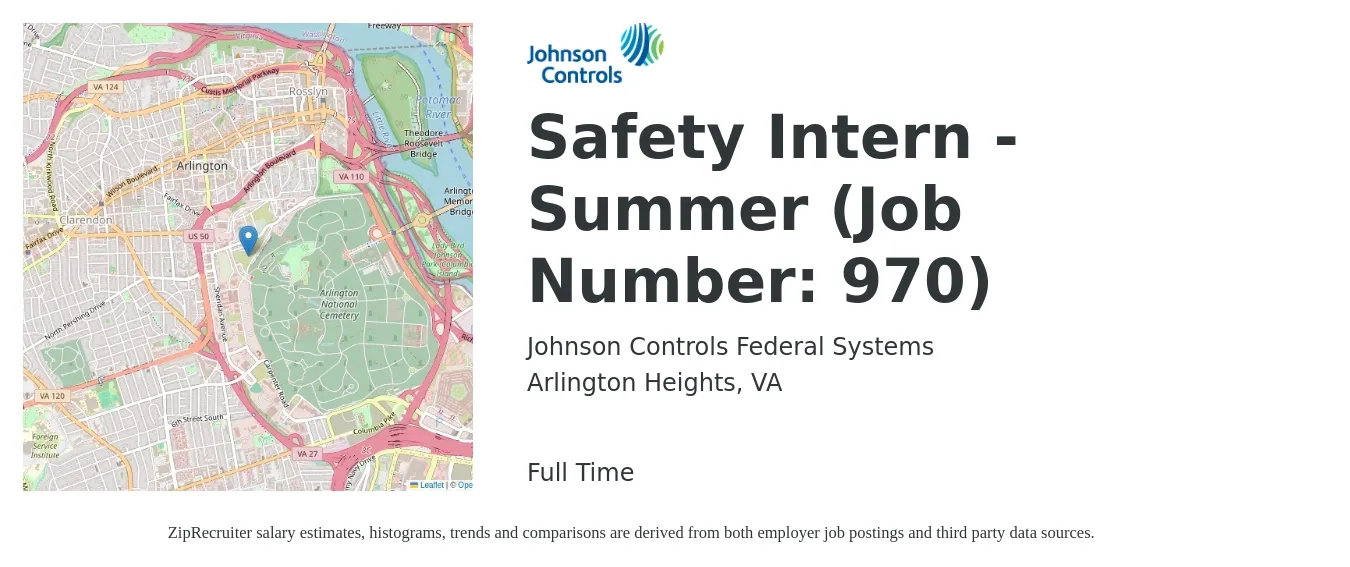 Johnson Controls Federal Systems job posting for a Safety Intern - Summer (Job Number: 970) in Arlington Heights, VA with a salary of $17 to $26 Hourly with a map of Arlington Heights location.