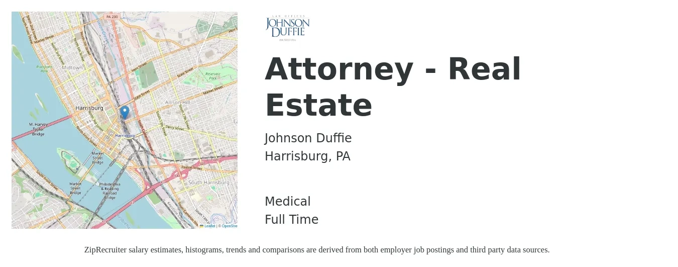 Johnson Duffie job posting for a Attorney - Real Estate in Harrisburg, PA with a salary of $86,900 to $167,300 Yearly and benefits including life_insurance, and medical with a map of Harrisburg location.