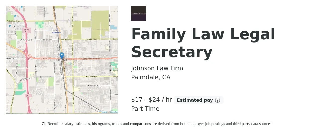 Johnson Law Firm job posting for a Family Law Legal Secretary in Palmdale, CA with a salary of $18 to $25 Hourly with a map of Palmdale location.