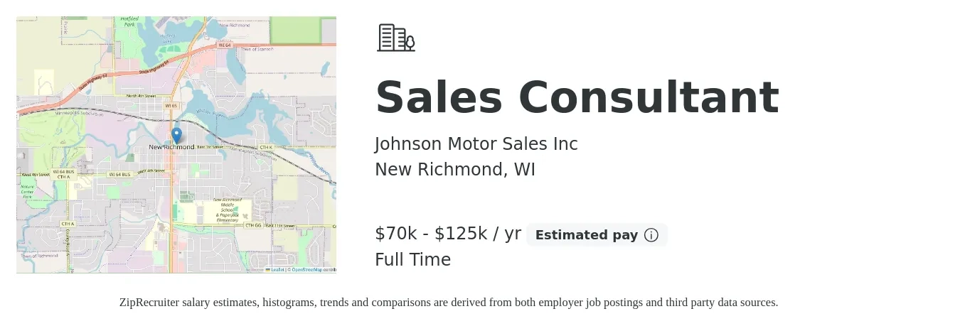 Johnson Motor Sales Inc job posting for a Sales Consultant in New Richmond, WI with a salary of $70,000 to $125,000 Yearly with a map of New Richmond location.