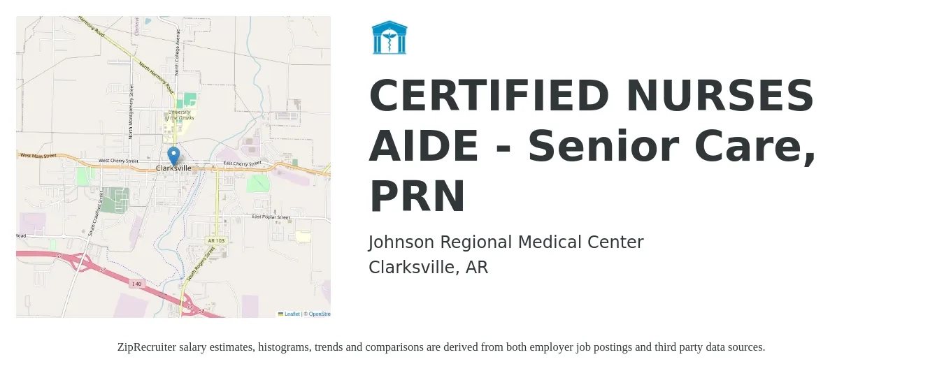 Johnson Regional Medical Center job posting for a CERTIFIED NURSES AIDE - Senior Care, PRN in Clarksville, AR with a salary of $12 to $16 Hourly with a map of Clarksville location.