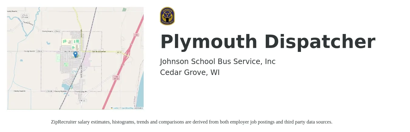 Johnson School Bus Service, Inc job posting for a Plymouth Dispatcher in Cedar Grove, WI with a salary of $19 to $26 Hourly with a map of Cedar Grove location.