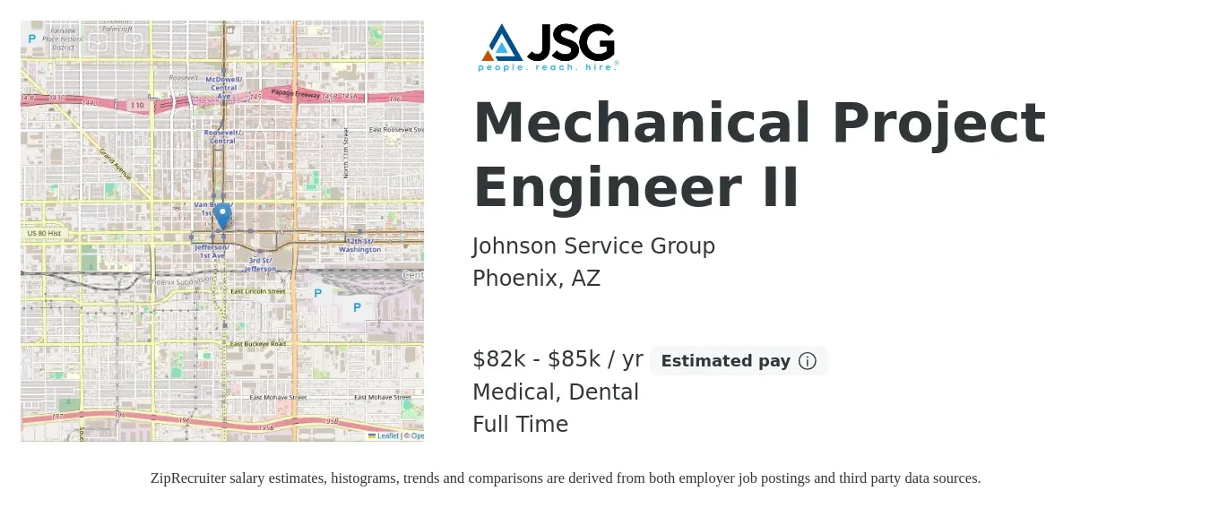 Johnson Service Group job posting for a Mechanical Project Engineer II in Phoenix, AZ with a salary of $82,000 to $85,000 Yearly and benefits including medical, and dental with a map of Phoenix location.