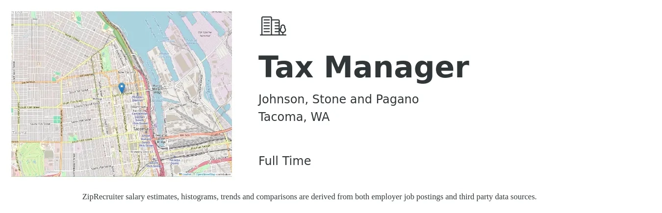 Johnson, Stone and Pagano job posting for a Tax Manager in Tacoma, WA with a salary of $121,500 to $159,300 Yearly with a map of Tacoma location.