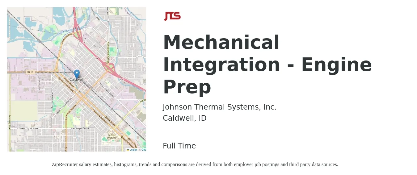 Johnson Thermal Systems, Inc. job posting for a Mechanical Integration - Engine Prep in Caldwell, ID with a salary of $25 to $35 Hourly with a map of Caldwell location.