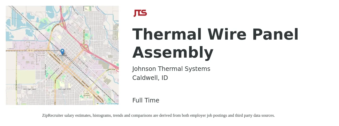 Johnson Thermal Systems, Inc. job posting for a Thermal Wire Panel Assembly in Caldwell, ID with a salary of $16 to $20 Hourly with a map of Caldwell location.