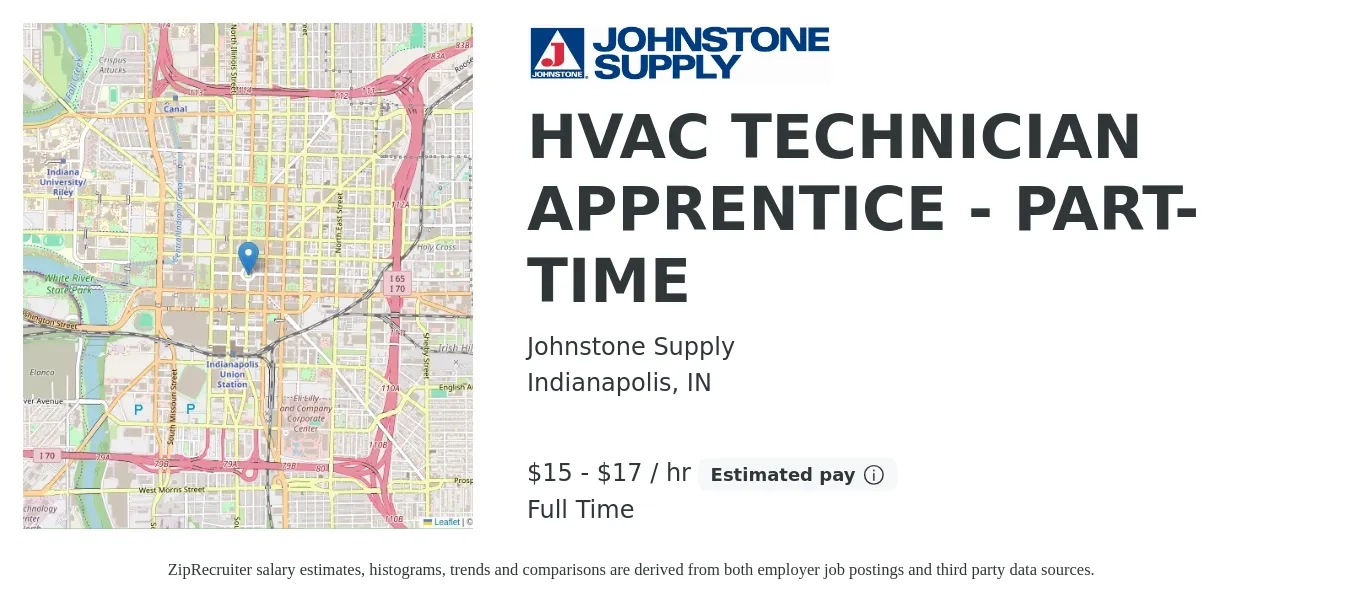 Johnstone Supply job posting for a HVAC TECHNICIAN APPRENTICE - PART-TIME in Indianapolis, IN with a salary of $16 to $18 Hourly with a map of Indianapolis location.