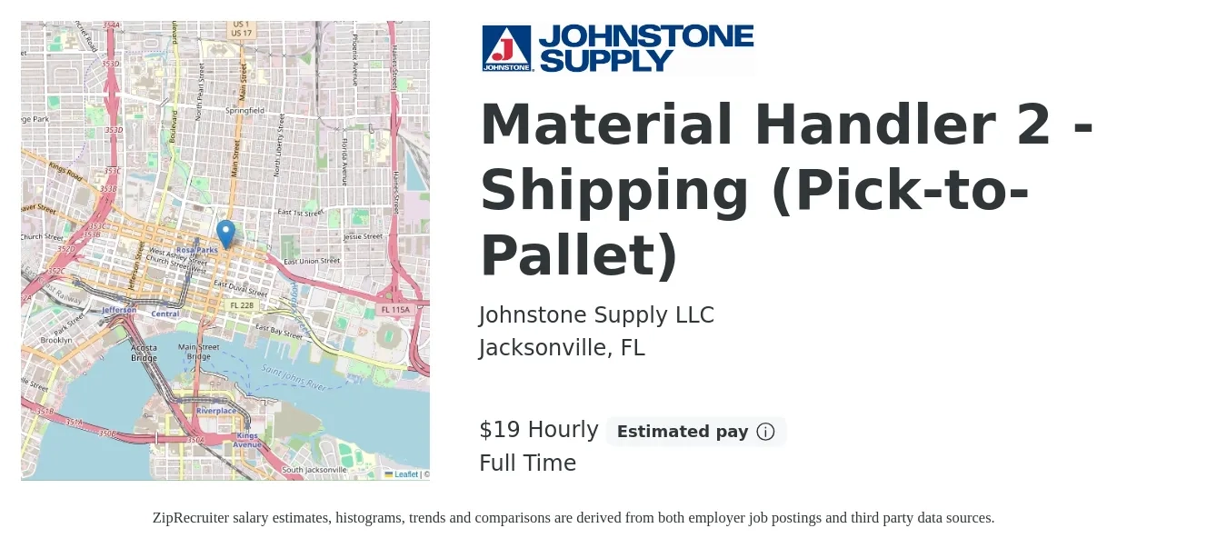 Johnstone Supply LLC job posting for a Material Handler 2 - Shipping (Pick-to-Pallet) in Jacksonville, FL with a salary of $20 Hourly with a map of Jacksonville location.
