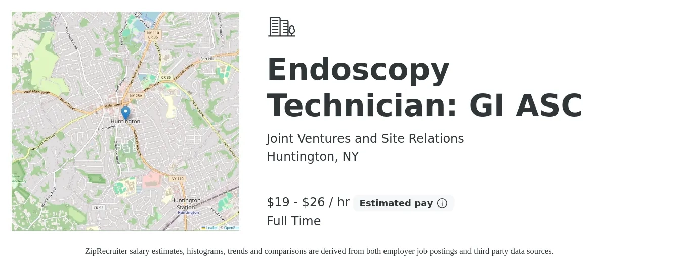 Joint Ventures and Site Relations job posting for a Endoscopy Technician: GI ASC in Huntington, NY with a salary of $20 to $28 Hourly with a map of Huntington location.