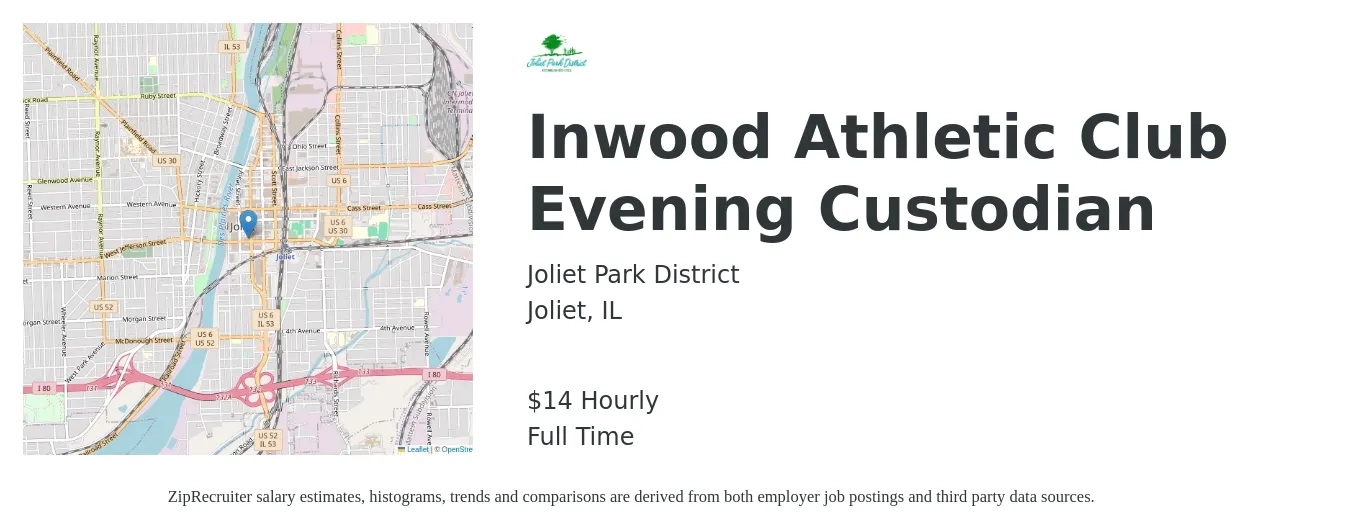 Joliet Park District job posting for a Inwood Athletic Club Evening Custodian in Joliet, IL with a salary of $15 Hourly with a map of Joliet location.