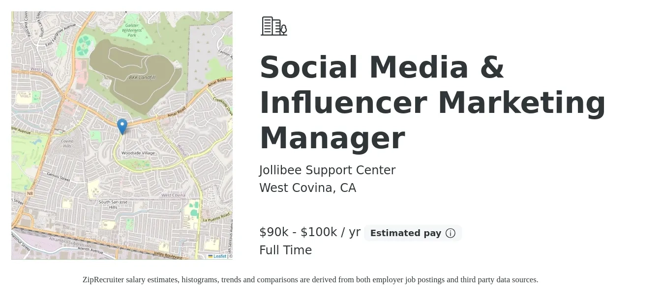 Jollibee Support Center job posting for a Social Media & Influencer Marketing Manager in West Covina, CA with a salary of $90,000 to $100,000 Yearly with a map of West Covina location.