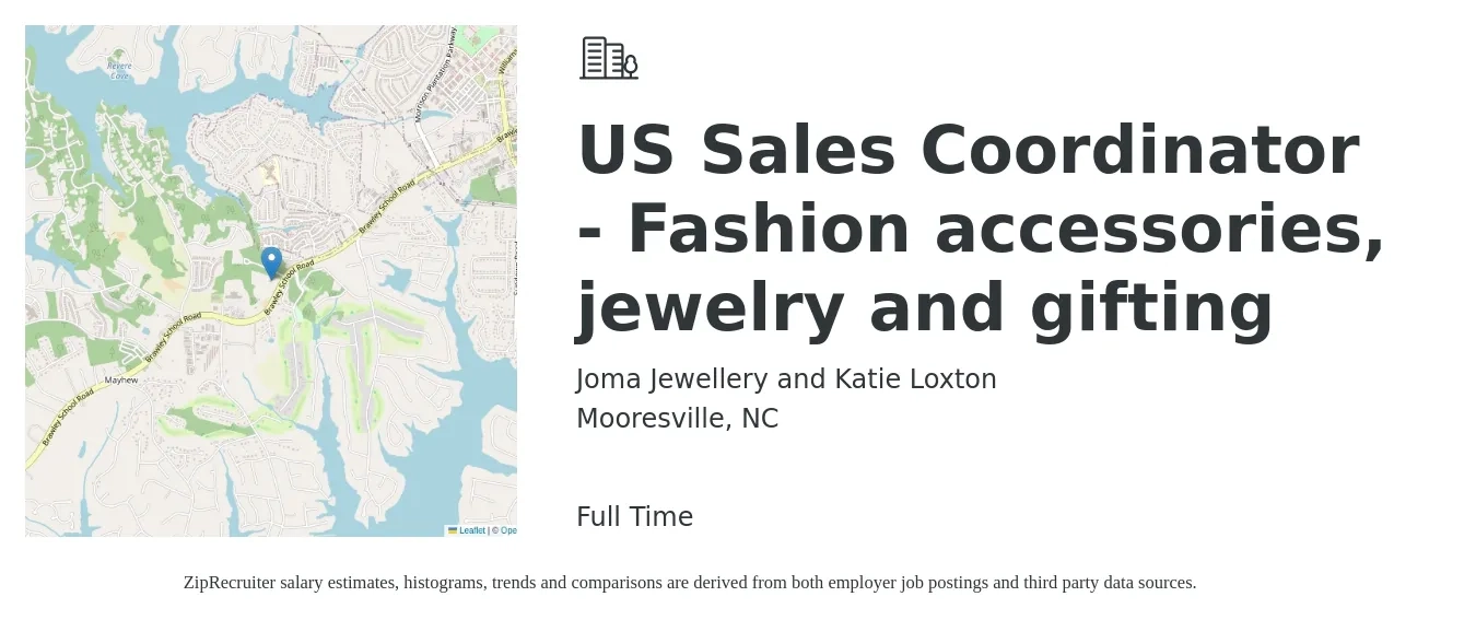 Joma Jewellery and Katie Loxton job posting for a US Sales Coordinator - Fashion accessories, jewelry and gifting in Mooresville, NC with a salary of $18 to $24 Hourly with a map of Mooresville location.