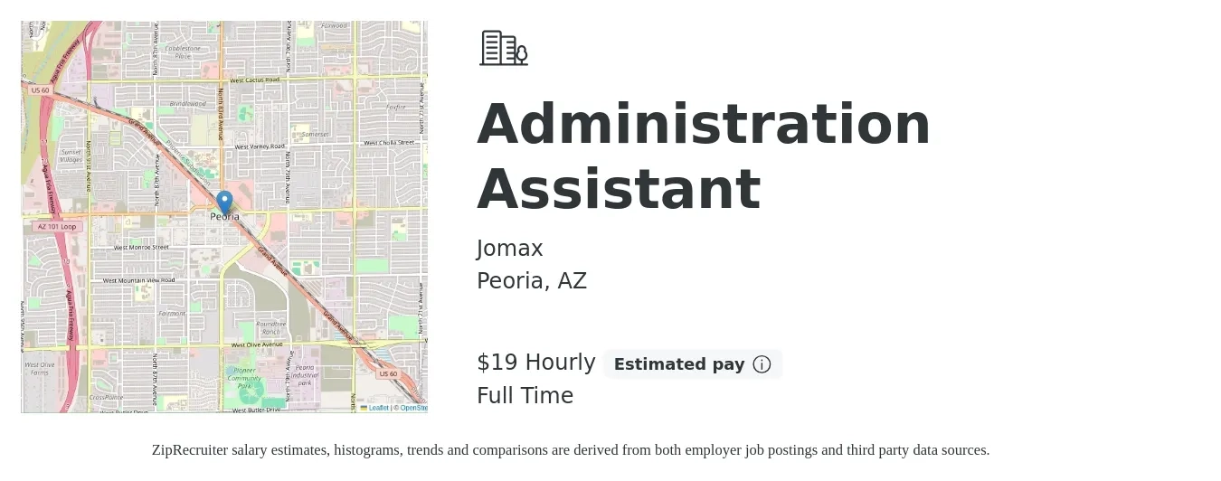Jomax job posting for a Administration Assistant in Peoria, AZ with a salary of $20 Hourly and benefits including pto with a map of Peoria location.