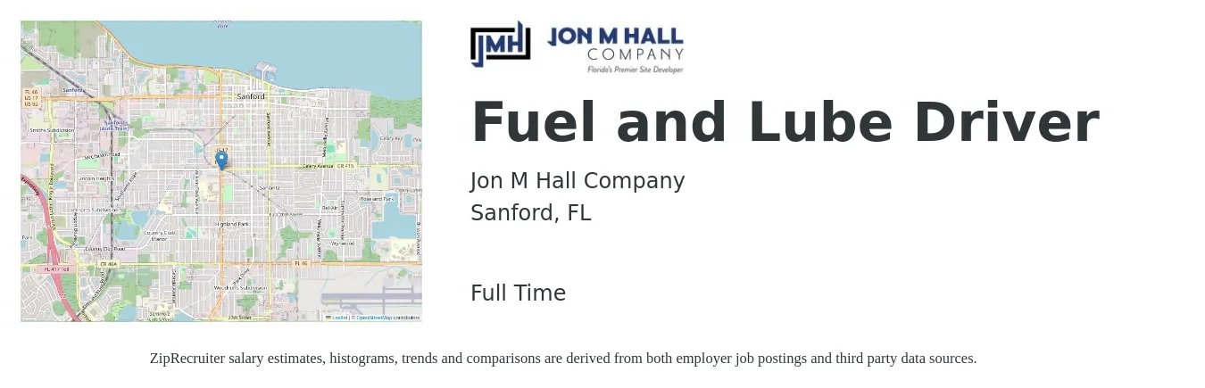 Jon M Hall Company job posting for a Fuel and Lube Driver in Sanford, FL with a salary of $12 to $16 Hourly with a map of Sanford location.
