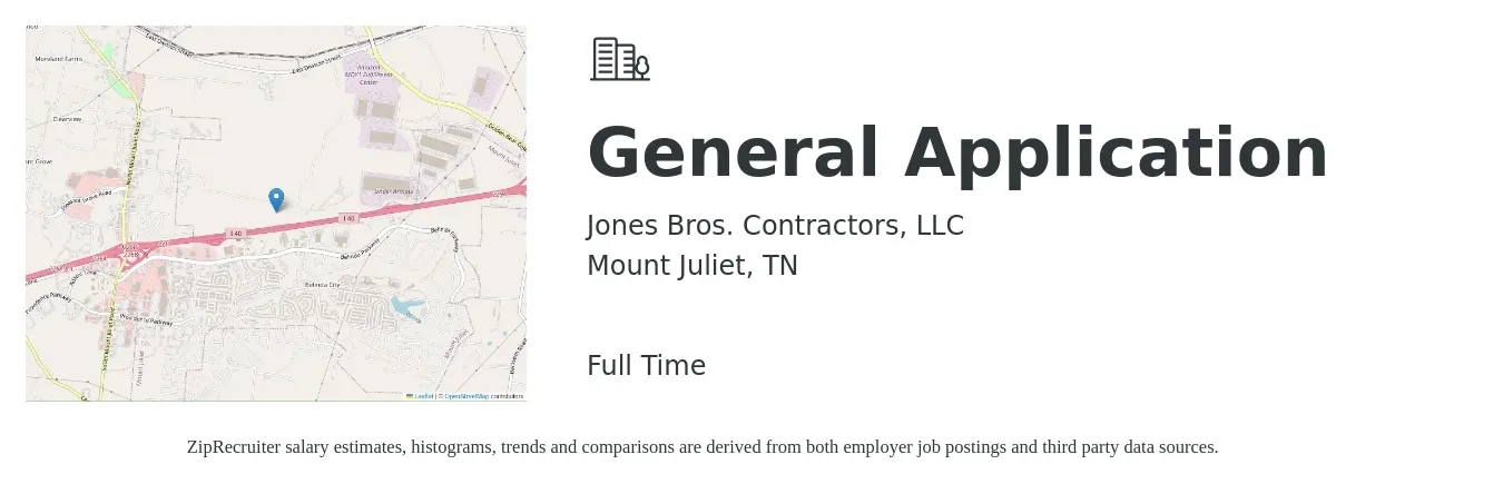 Jones Bros. Contractors, LLC job posting for a General Application in Mount Juliet, TN with a salary of $17 to $64 Hourly with a map of Mount Juliet location.