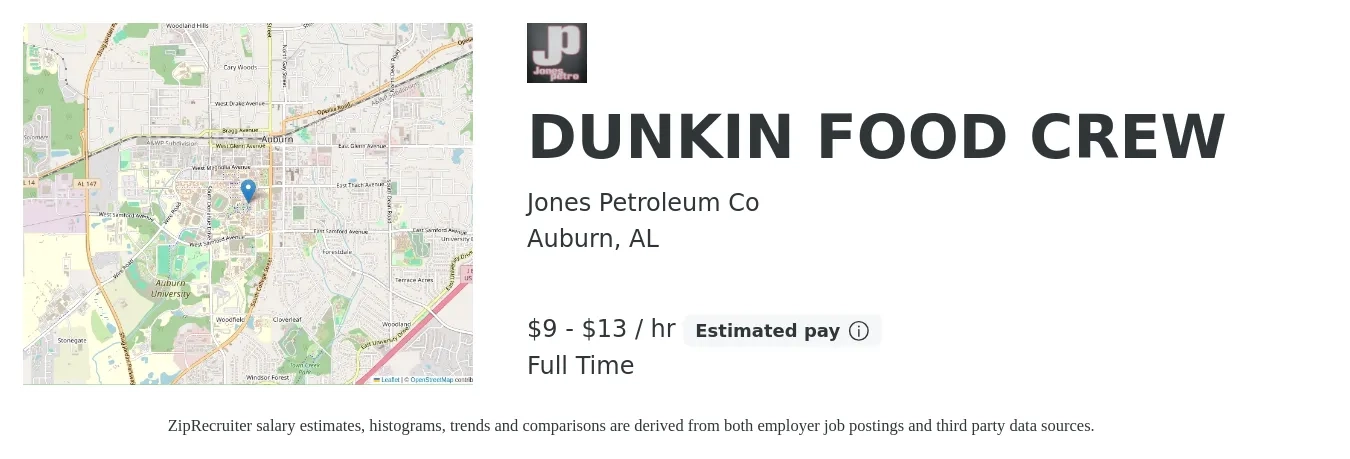 Jones Petroleum Co job posting for a DUNKIN FOOD CREW in Auburn, AL with a salary of $10 to $13 Hourly with a map of Auburn location.