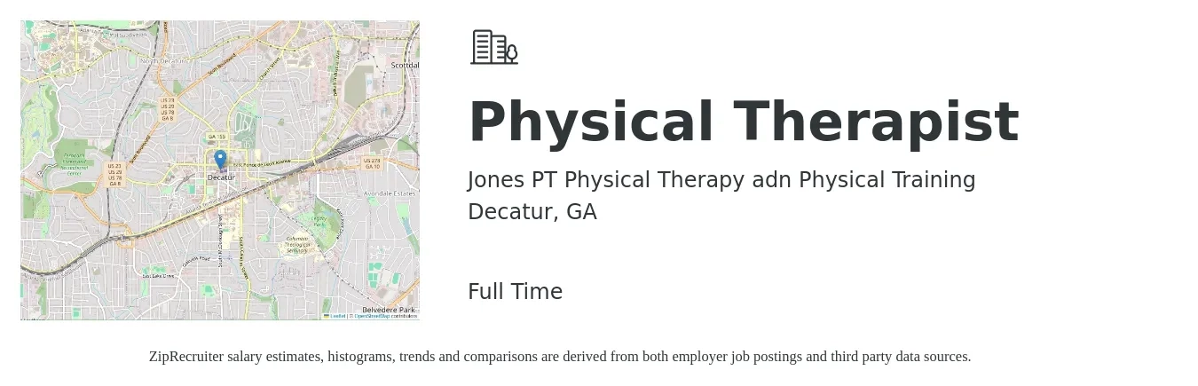 Jones PT Physical Therapy adn Physical Training job posting for a Physical Therapist in Decatur, GA with a salary of $1,620 to $2,100 Weekly with a map of Decatur location.