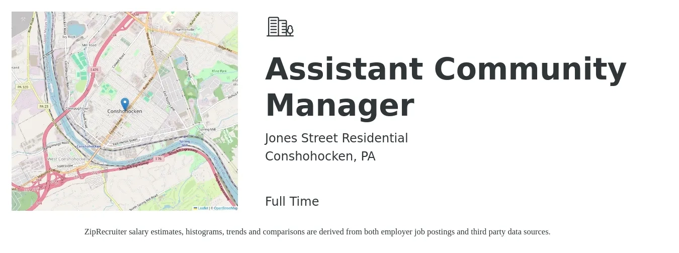 Jones Street Residential job posting for a Assistant Community Manager in Conshohocken, PA with a salary of $19 to $23 Hourly with a map of Conshohocken location.