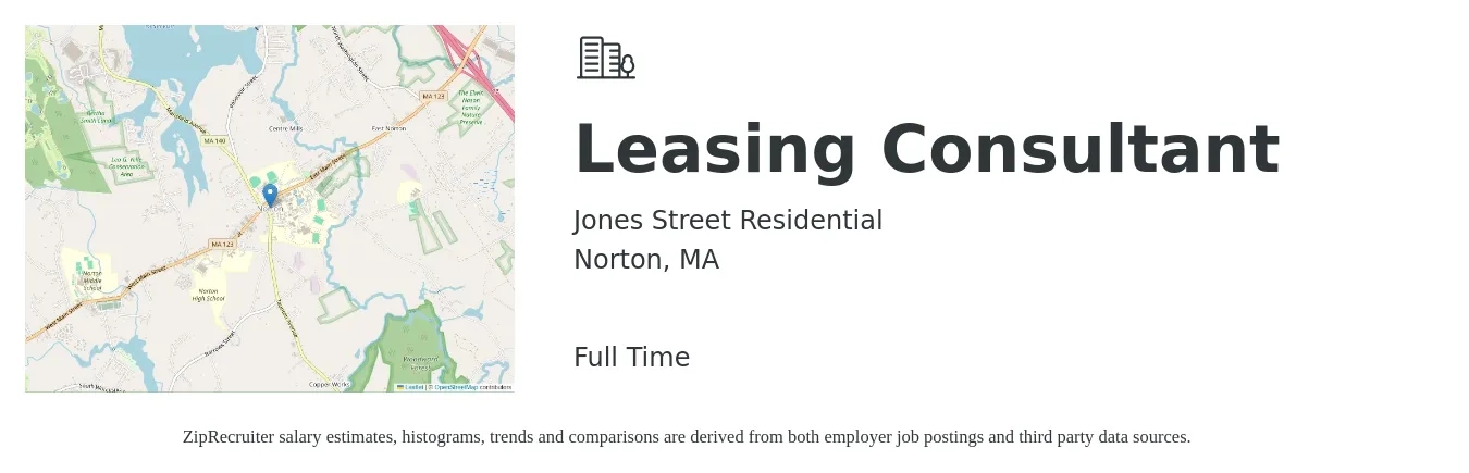 Jones Street Residential job posting for a Leasing Consultant in Norton, MA with a salary of $17 to $20 Hourly with a map of Norton location.