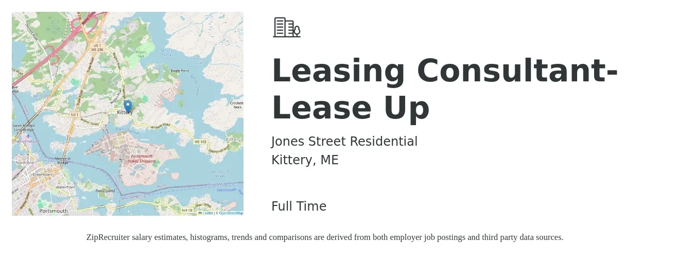 Jones Street Residential job posting for a Leasing Consultant- Lease Up in Kittery, ME with a salary of $17 to $20 Hourly with a map of Kittery location.