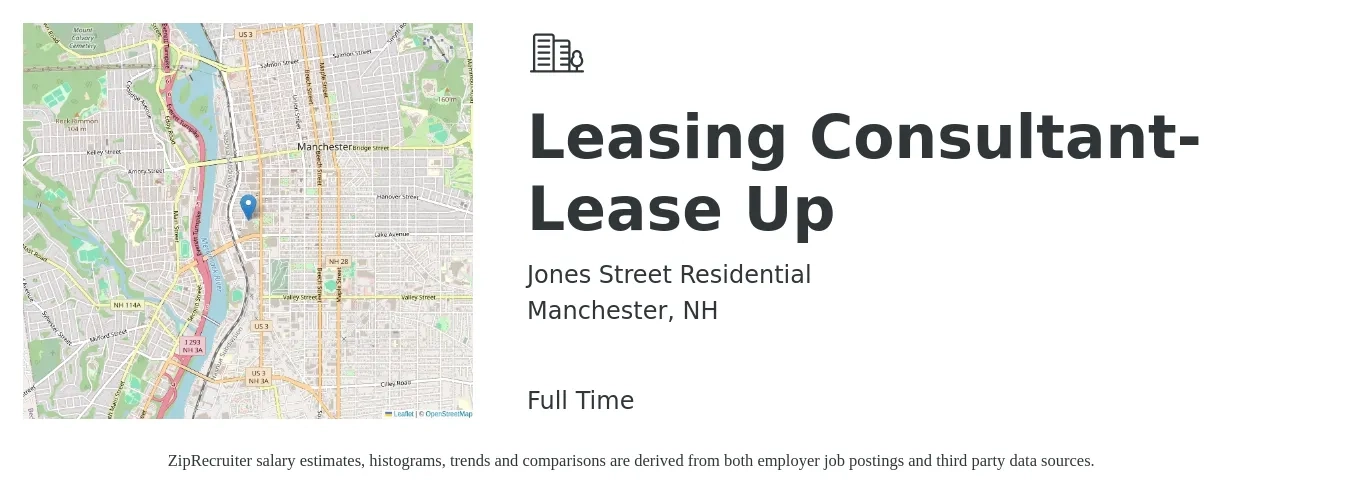 Jones Street Residential job posting for a Leasing Consultant- Lease Up in Manchester, NH with a salary of $16 to $20 Hourly with a map of Manchester location.