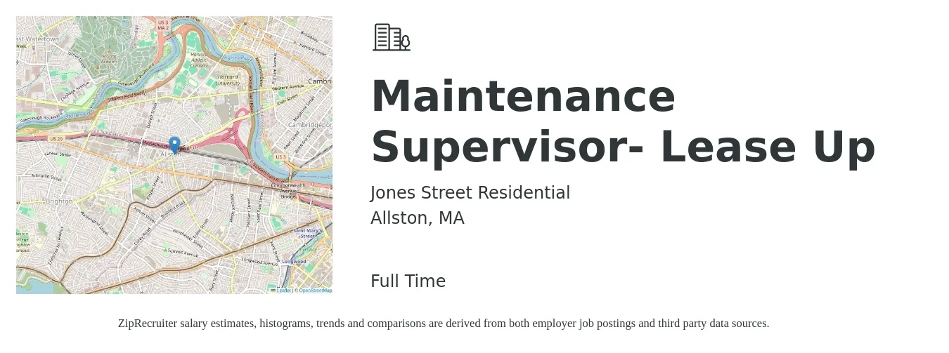 Jones Street Residential job posting for a Maintenance Supervisor- Lease Up in Allston, MA with a salary of $26 to $43 Hourly with a map of Allston location.