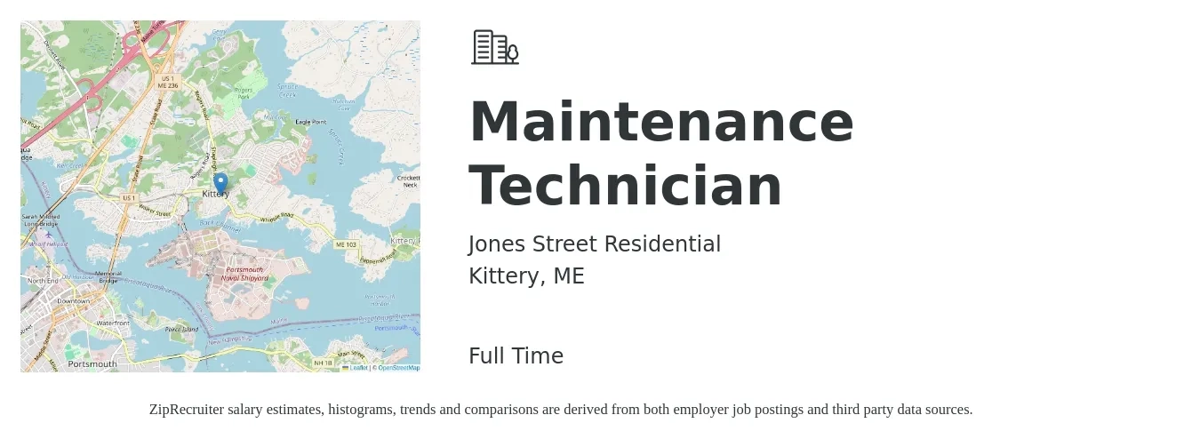 Jones Street Residential job posting for a Maintenance Technician in Kittery, ME with a salary of $20 to $27 Hourly with a map of Kittery location.