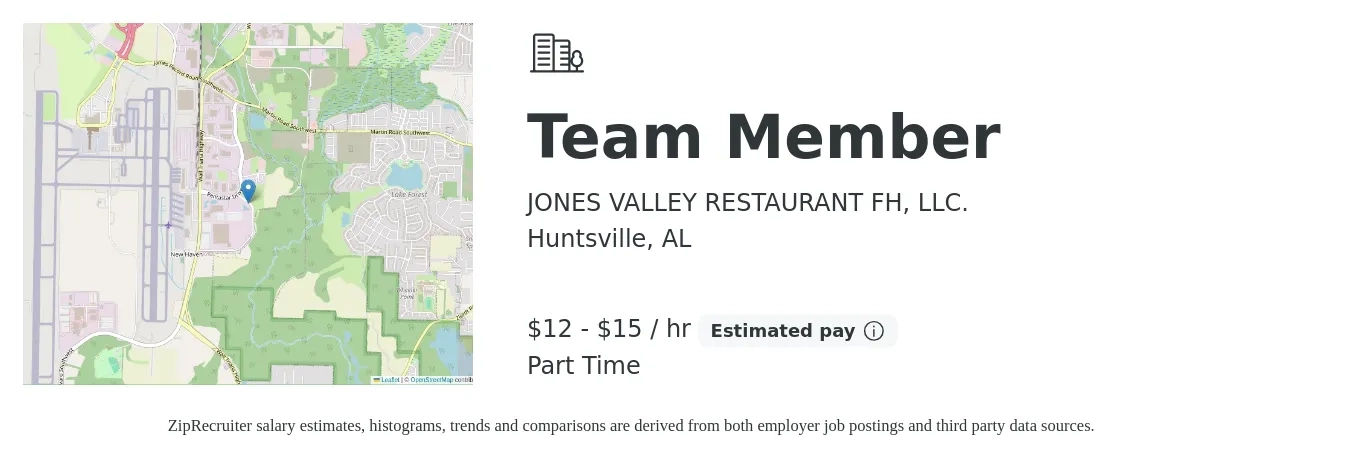 JONES VALLEY RESTAURANT FH, LLC. job posting for a Team Member in Huntsville, AL with a salary of $12 to $18 Hourly with a map of Huntsville location.