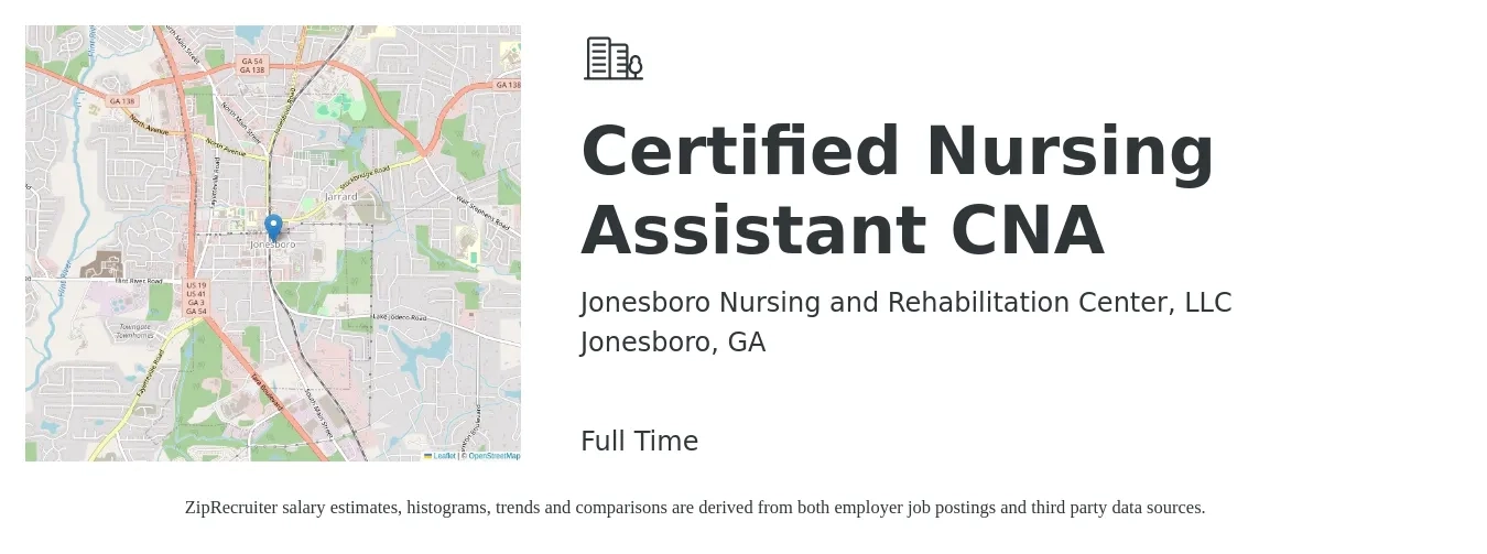 Jonesboro Nursing and Rehabilitation Center, LLC job posting for a Certified Nursing Assistant CNA in Jonesboro, GA with a salary of $16 to $22 Hourly with a map of Jonesboro location.