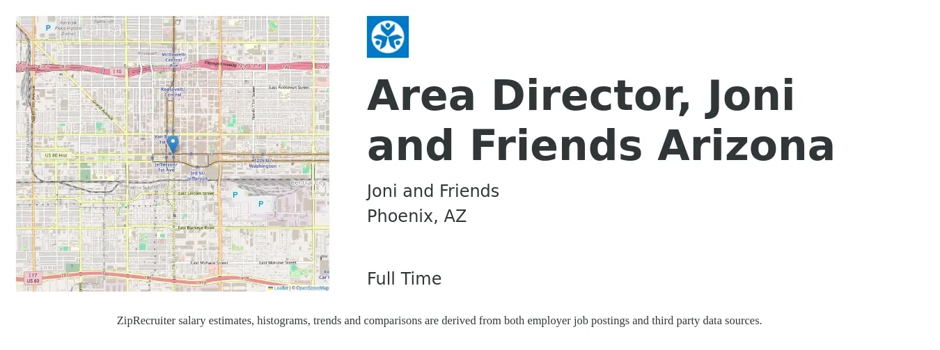 Joni and Friends job posting for a Area Director, Joni and Friends Arizona in Phoenix, AZ with a salary of $81,000 to $87,000 Yearly with a map of Phoenix location.