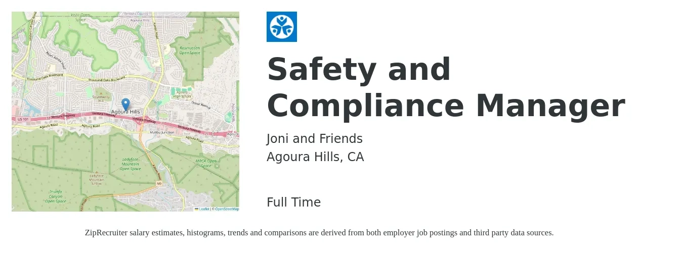 Joni and Friends job posting for a Safety and Compliance Manager in Agoura Hills, CA with a salary of $68,000 to $80,000 Yearly with a map of Agoura Hills location.