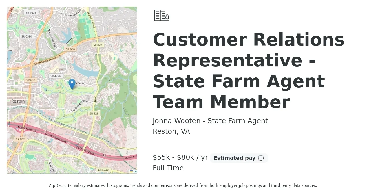 Jonna Wooten - State Farm Agent job posting for a Customer Relations Representative - State Farm Agent Team Member in Reston, VA with a salary of $55,000 to $80,000 Yearly with a map of Reston location.