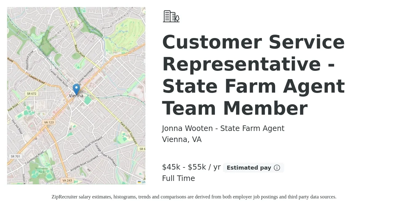 Jonna Wooten - State Farm Agent job posting for a Customer Service Representative - State Farm Agent Team Member in Vienna, VA with a salary of $45,000 to $55,000 Yearly with a map of Vienna location.
