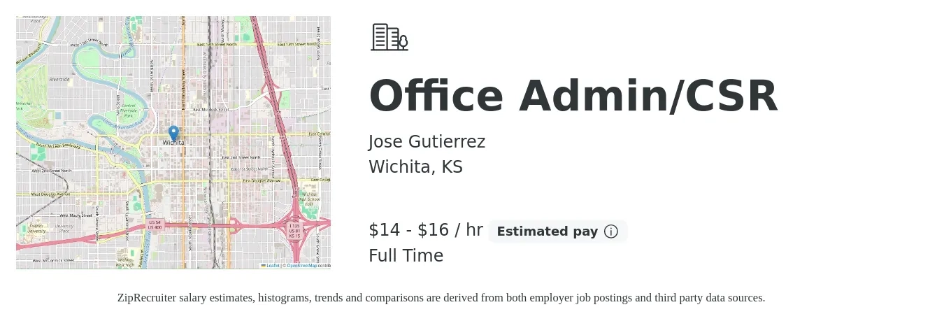 Jose Gutierrez job posting for a Office Admin/CSR in Wichita, KS with a salary of $15 to $17 Hourly with a map of Wichita location.