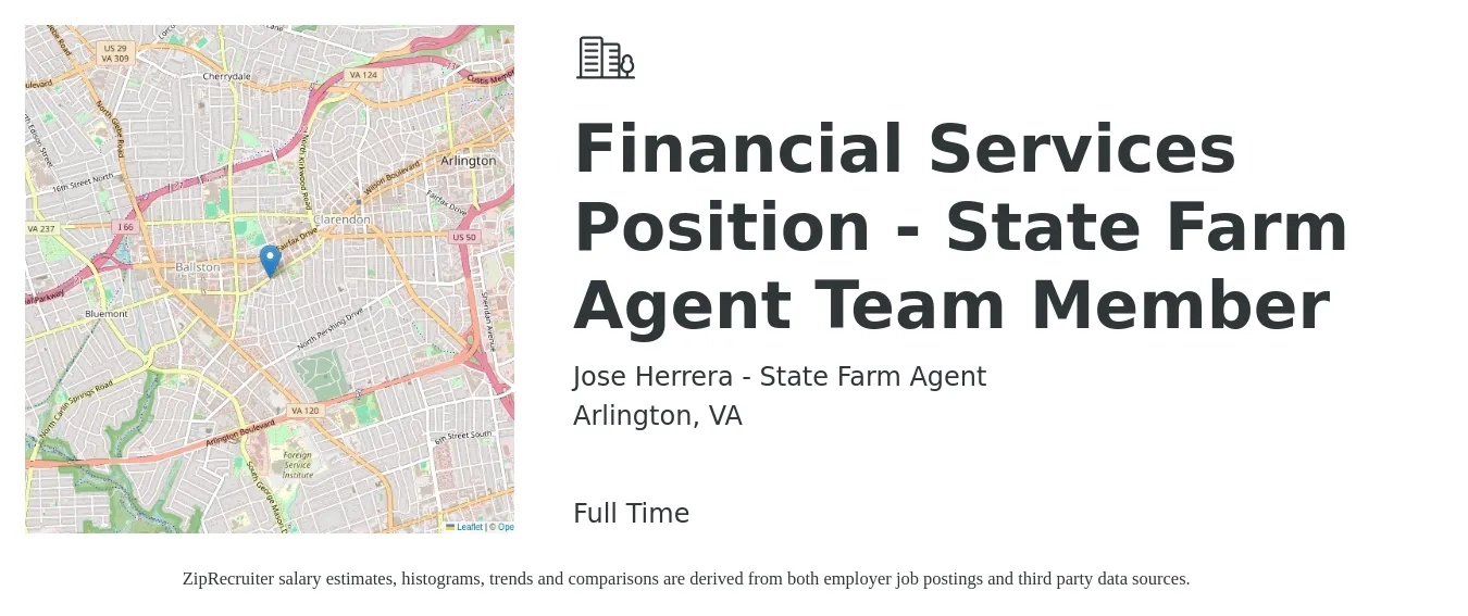 Jose Herrera - State Farm Agent job posting for a Financial Services Position State Farm Agent Team Member in Arlington, VA with a salary of $49,000 to $72,600 Yearly with a map of Arlington location.