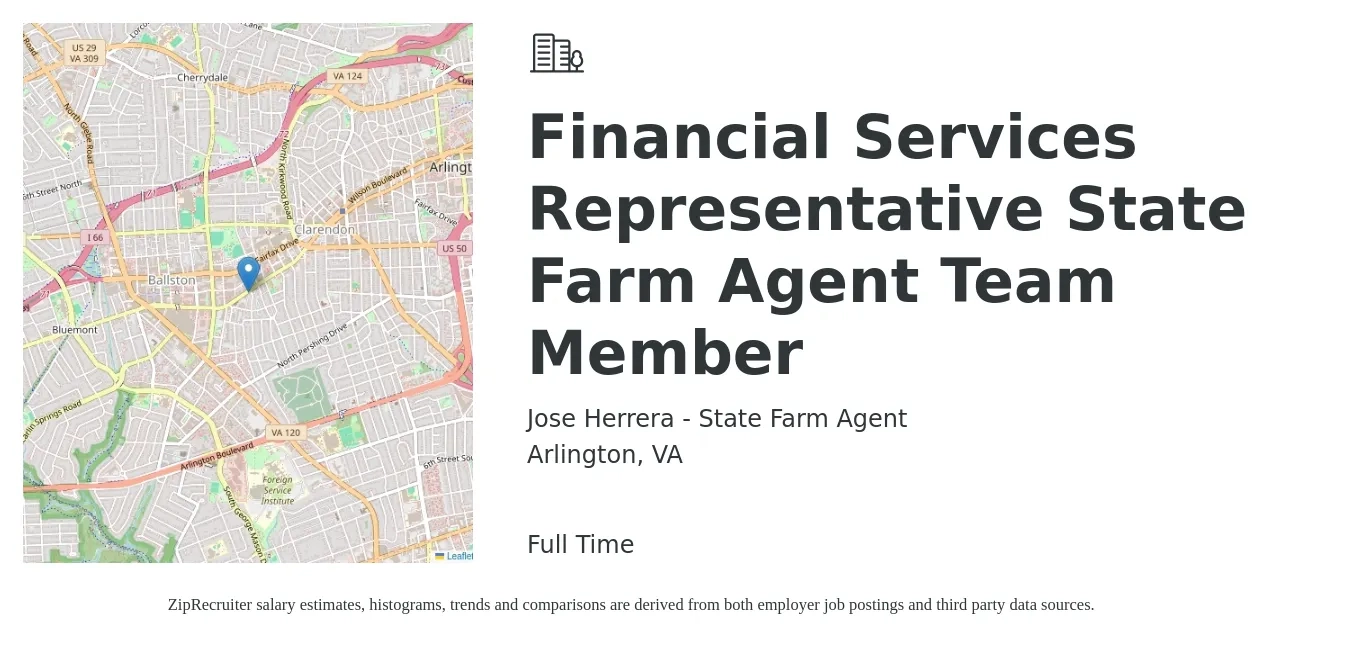 Jose Herrera - State Farm Agent job posting for a Financial Services Representative State Farm Agent Team Member in Arlington, VA with a salary of $22 to $34 Hourly with a map of Arlington location.