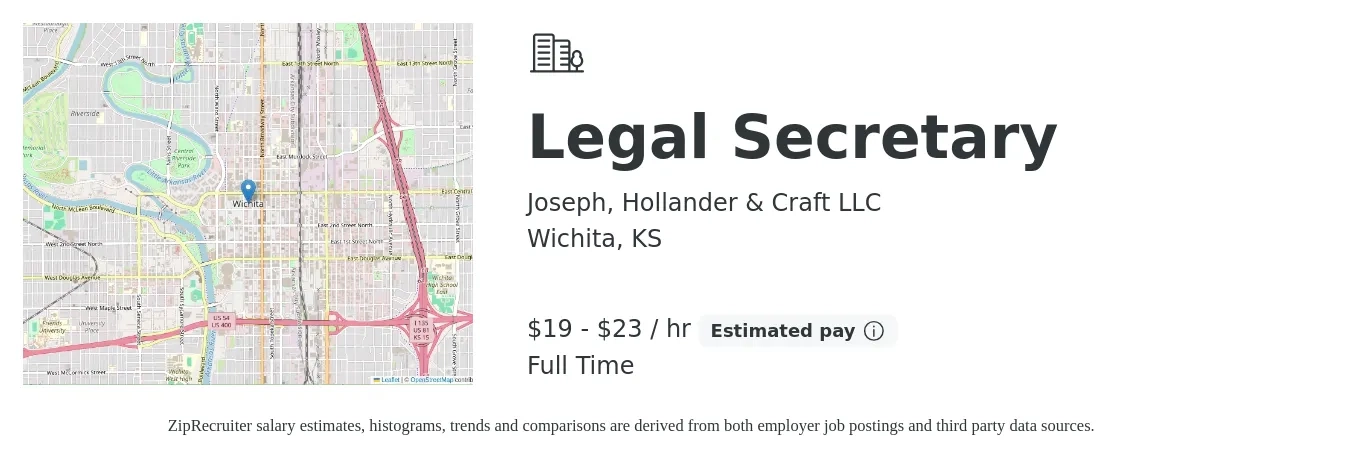 Joseph, Hollander & Craft LLC job posting for a Legal Secretary in Wichita, KS with a salary of $20 to $24 Hourly with a map of Wichita location.