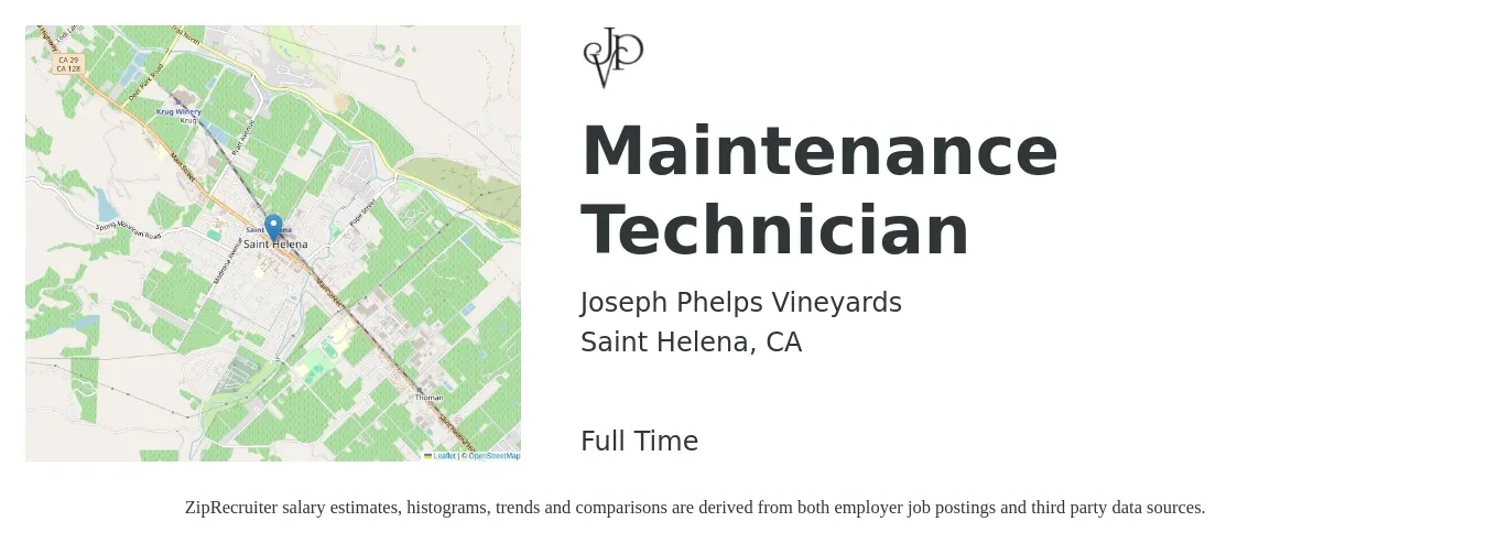 Joseph Phelps Vineyards job posting for a Maintenance Technician in Saint Helena, CA with a salary of $24 to $33 Hourly with a map of Saint Helena location.