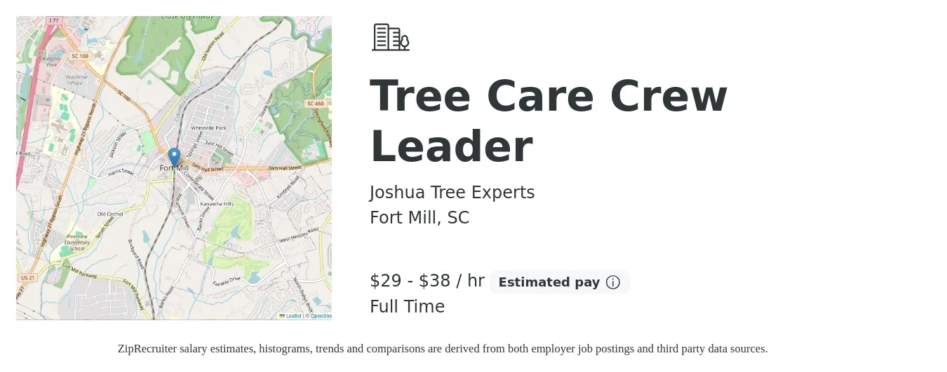 Joshua Tree Experts job posting for a Tree Care Crew Leader in Fort Mill, SC with a salary of $16 to $24 Hourly with a map of Fort Mill location.