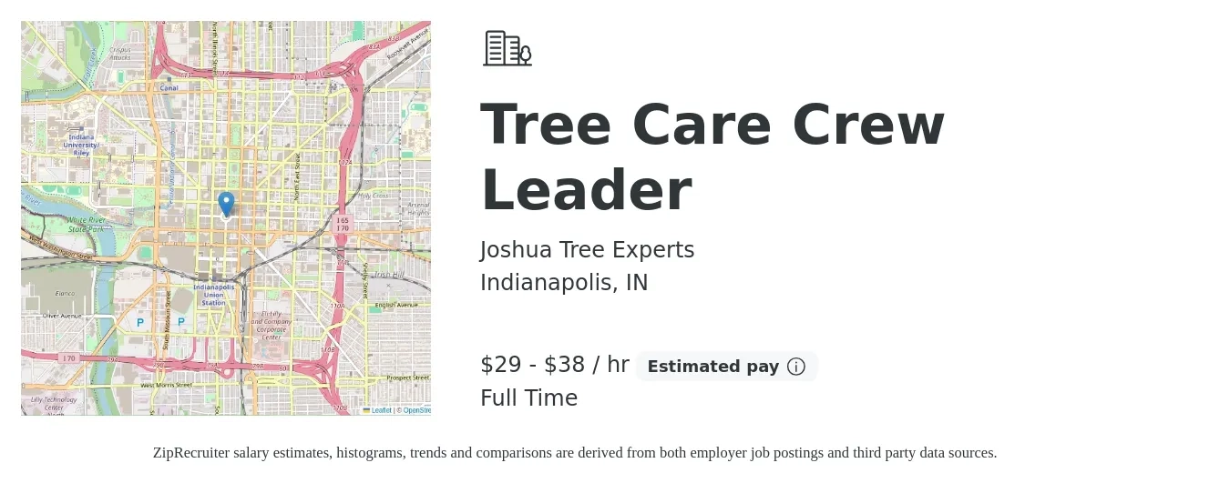 Joshua Tree Experts job posting for a Tree Care Crew Leader in Indianapolis, IN with a salary of $17 to $24 Hourly with a map of Indianapolis location.