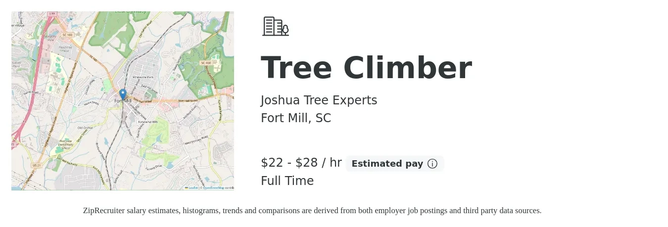 Joshua Tree Experts job posting for a Tree Climber in Fort Mill, SC with a salary of $23 to $30 Hourly with a map of Fort Mill location.